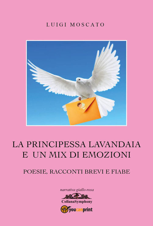 Cover of principessa lavandaia e un mix di emozioni