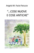 Cover of «...cose nuove e cose antiche»