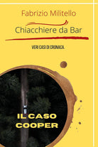 Cover of Chiacchiere da bar: il caso Cooper