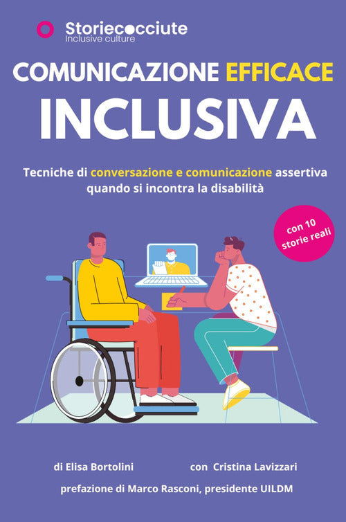 Cover of Comunicazione efficace inclusiva. Tecniche di conversazione e comunicazione quando si incontra la disabilità