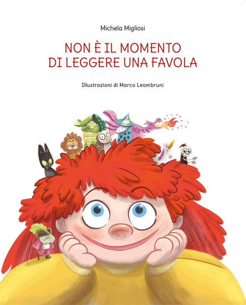 Cover of Non è il momento di leggere una favola. Qual è il momento giusto?