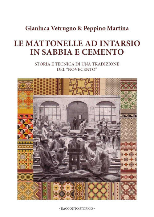Cover of mattonelle ad intarsio in sabbia e cemento