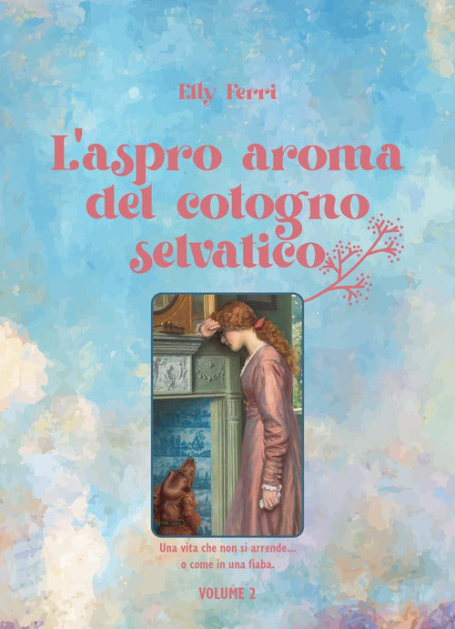 Cover of aspro aroma del cotogno selvatico...