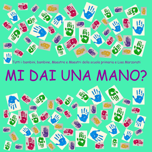 Cover of Mi dai una mano