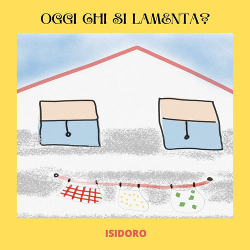 Cover of Oggi chi si lamenta?