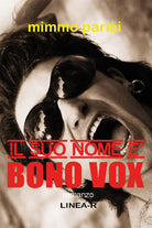 Cover of suo nome è Bono Vox