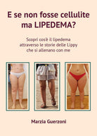 Cover of E se non fosse cellulite ma lipedema?