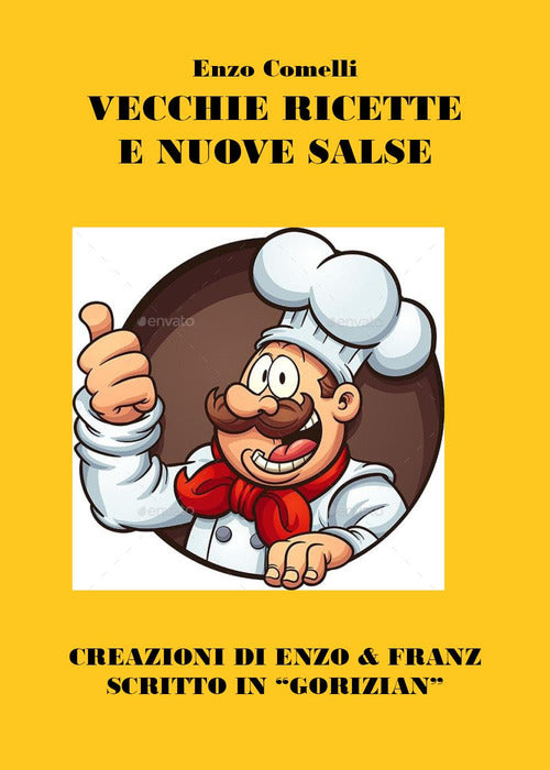 Cover of Vecchie ricette e nuove salse