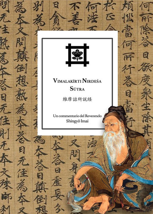 Cover of Vimalakirti Nirdesa Sutra. Un commentario del Reverendo Shingyo Imai