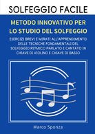 Cover of Solfeggio facile. Metodo innovativo per lo studio del solfeggio