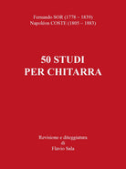 Cover of Fernando Sor-Napoléon Coste. 50 studi per chitarra