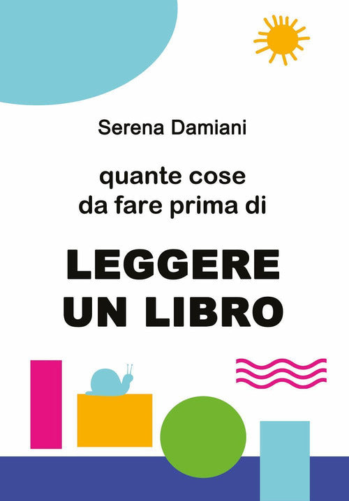 Cover of Quante cose da fare prima di leggere un libro