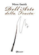 Cover of Dell'arte della frusta