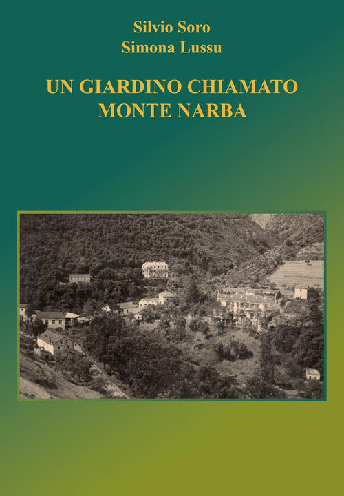 Cover of giardino chiamato Monte Narba