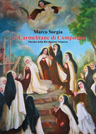 Cover of Carmelitane di Compiègne. Martiri della Rivoluzione francese