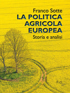 Cover of politica agricola europea. Storia e analisi