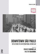 Cover of Downtown São Paulo. Reflections of an international design lab