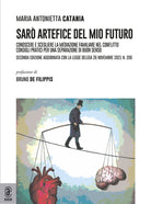 Cover of Sarò artefice del mio futuro. Conoscere e scegliere la mediazione familiare nel conflitto. Consigli pratici per una separazione di buon senso
