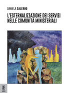Cover of esternalizzazione dei servizi nelle Comunità Ministeriali