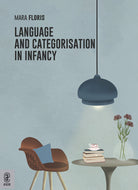 Cover of Language and categorisation in infancy
