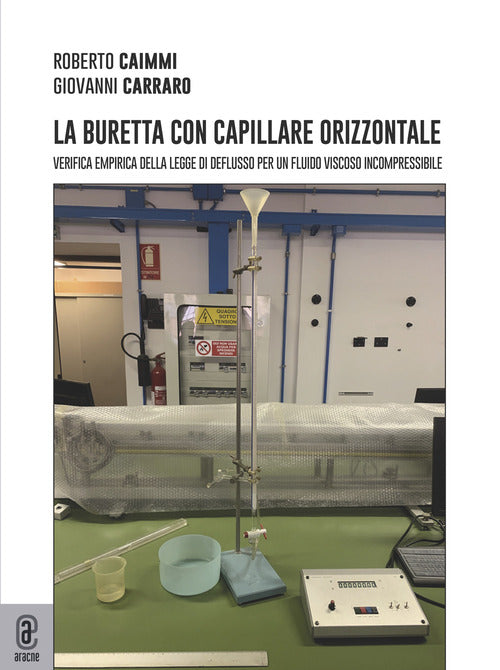 Cover of buretta con capillare orizzontale. Verifica empirica della legge di deflusso per un fluido viscoso incompressibile