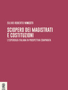 Cover of Sciopero dei magistrati e costituzioni. L'esperienza italiana in prospettiva comparata