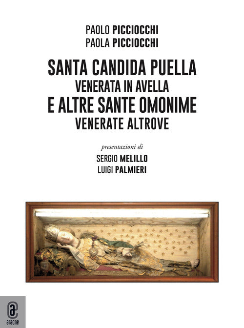 Cover of Santa Candida. Puella venerata in Avella e altre sante omonime venerate altrove