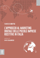 Cover of L'approccio al marketing digitale delle piccole imprese ricettive in Italia