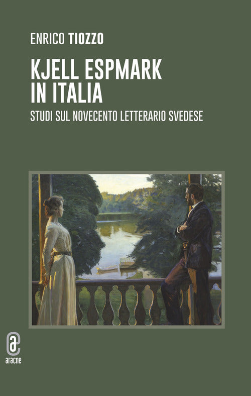 Cover of Kjell Espmark in Italia. Studi sul Novecento letterario svedese