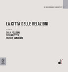 Cover of città delle relazioni