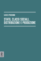 Stato, classi sociali, distribuzione e produzione