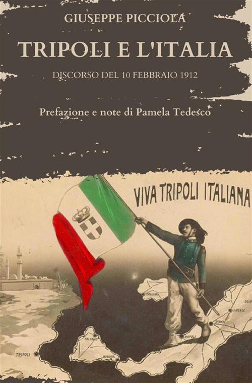 Cover of Tripoli e l'Italia. Discorso del 10 febbraio 1912