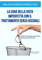 Cover of cura della vista imperfetta con il trattamento senza occhiali