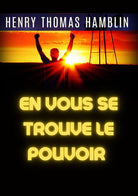 Cover of En vous se trouve le pouvoir
