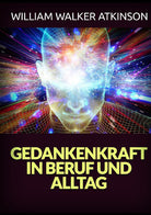 Cover of Gedankenkraft in beruf und alltag
