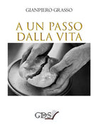 Cover of A un passo dalla vita