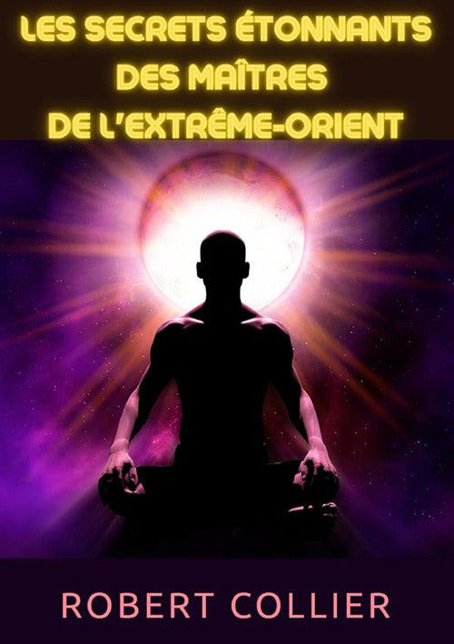 Cover of secrets étonnants des maîtres de l'Extrême-Orient