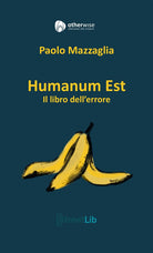 Cover of Humanum est. Il libro dell'errore