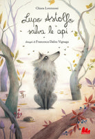 Cover of Lupo Astolfo salva le api