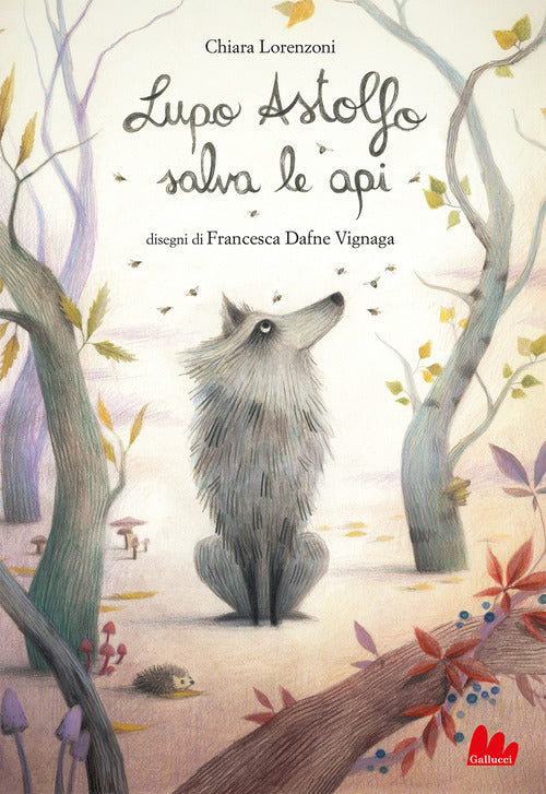 Cover of Lupo Astolfo salva le api