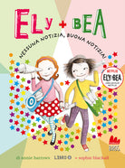 Cover of Nessuna notizia, buona notizia! Ely + Bea