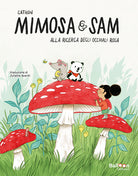 Cover of Alla ricerca degli occhiali rosa. Mimosa e Sam
