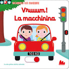 Cover of Vruuum! La macchinina. Scorri le storie