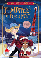 Cover of mistero di Lord Noel. Il romanzo dell'avvento