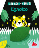 Cover of Tigrotto. Libri-cucù con alette di feltro