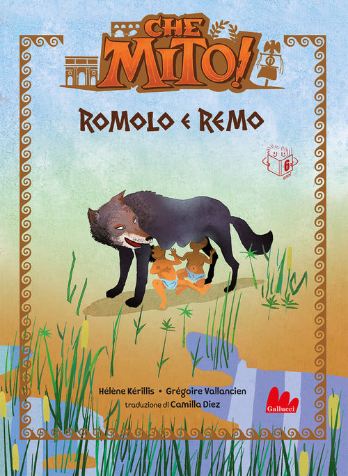 Cover of Romolo e Remo. Che mito!