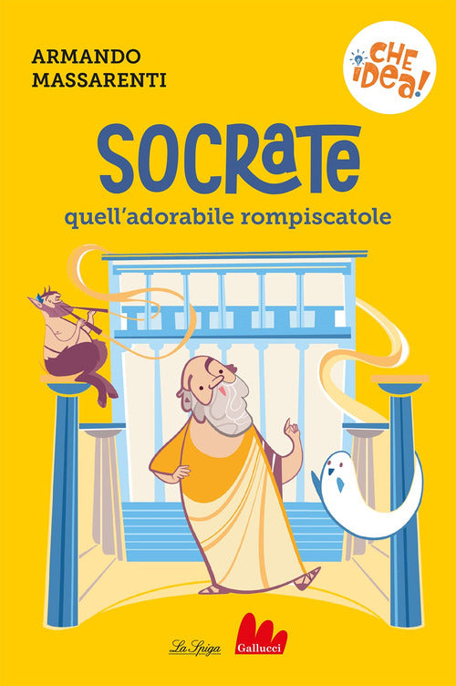 Cover of Socrate, quell'adorabile rompiscatole