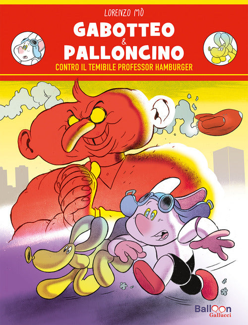 Gabotteo & Palloncino contro il temibile professor Hamburger