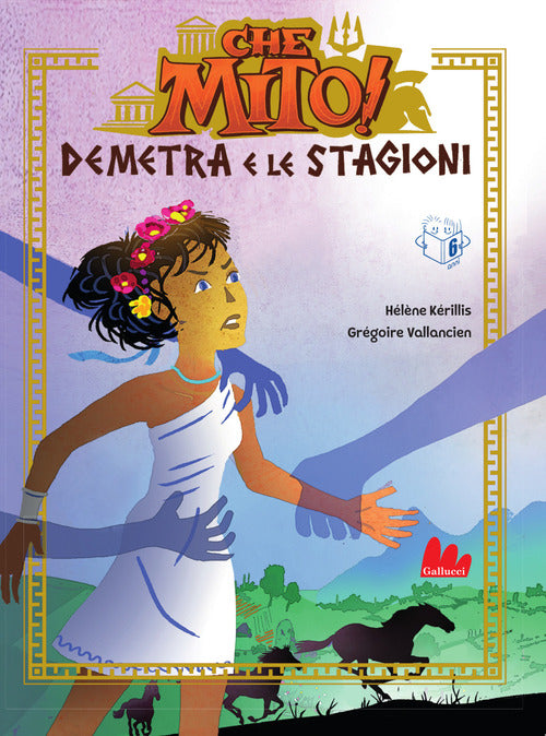 Demetra e le stagioni. Che mito!