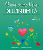 Il mio primo libro dell'intimit. Le relazioni